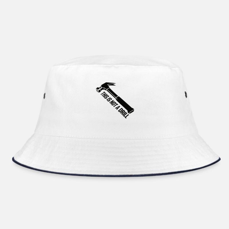 This Not a Drill Hammer Graphic Bucket Hat