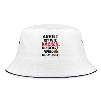 Arbeit ist wie Kacken - Bucket Hat - Weiß/Navy - Vorne