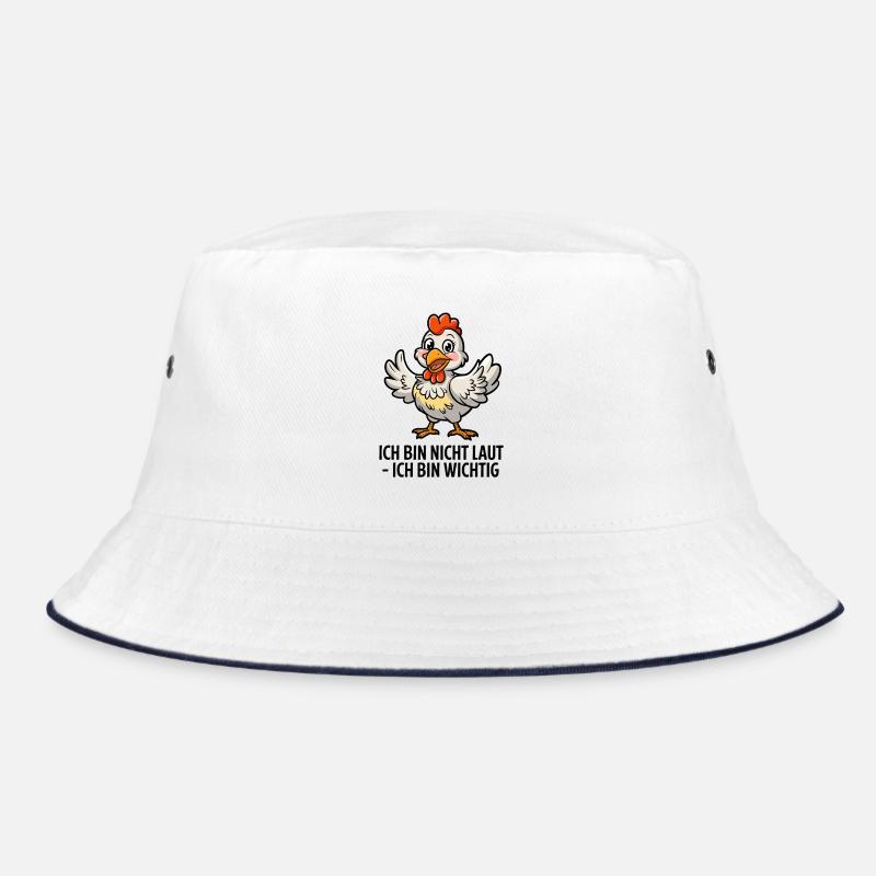  Ich Bin Nicht Laut Ich Bin Wichtig Huhn Spruch Bucket Hat