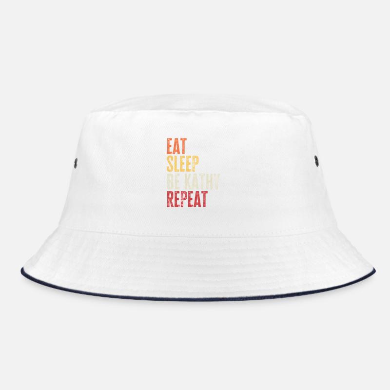Iss, schlaf Sei Kathy Wiederhole Retro-Name Bucket Hat