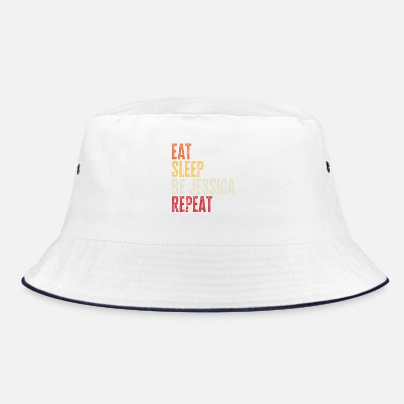 Eat Sleep Be Jessica Repeat Retro Name Bucket Hat