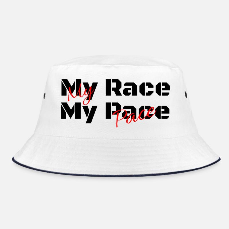 My Race my Pace - You set your pace Bucket Hat