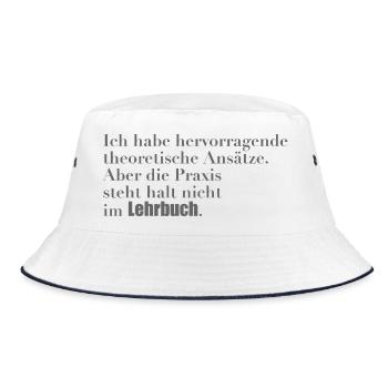 Theoretisches Wissen vs. Praxis - Bucket Hat - Weiß/Navy - Vorne