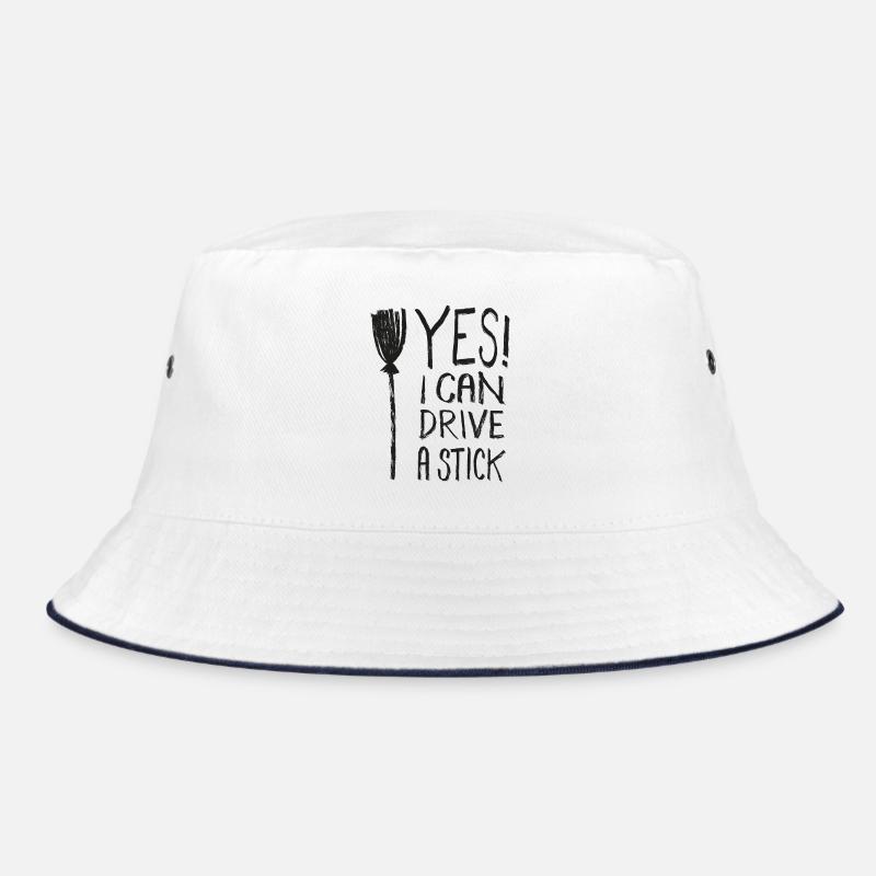 Yes I Can Drive A Stick Witch Funny Saying Bucket Hat