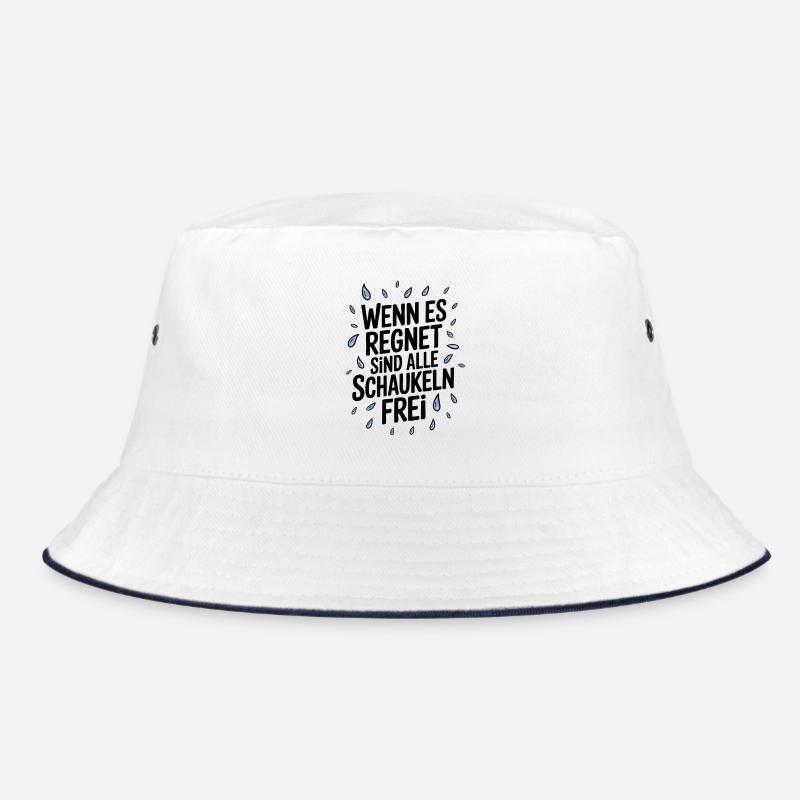 Wenn es regnet sind alle Schaukeln frei Bucket Hat