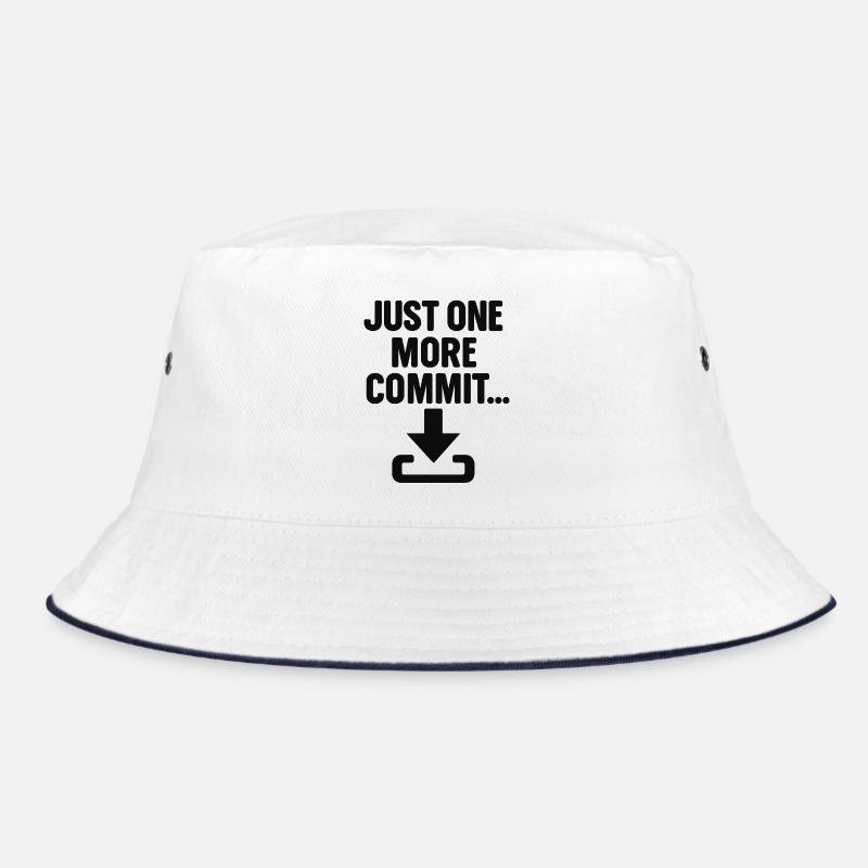 Just One More Commit – Funny Programmer T-Shirt Bucket Hat