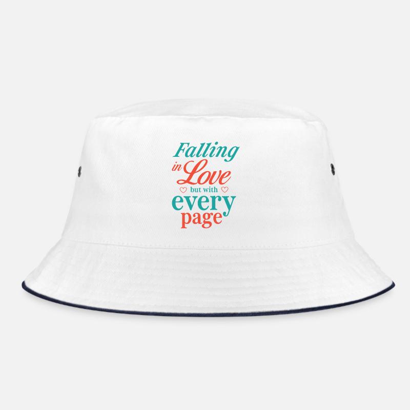Verliebt euch, aber mit jeder Seite Bucket Hat