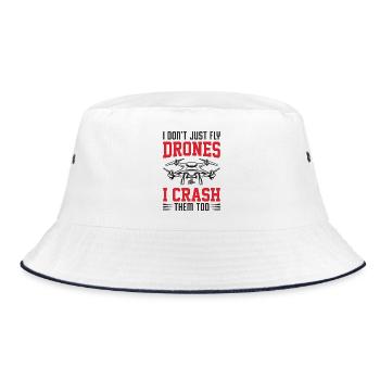 I Don't Just Fly Drone, I Crash Them Too - Bucket Hat - white/navy - Front