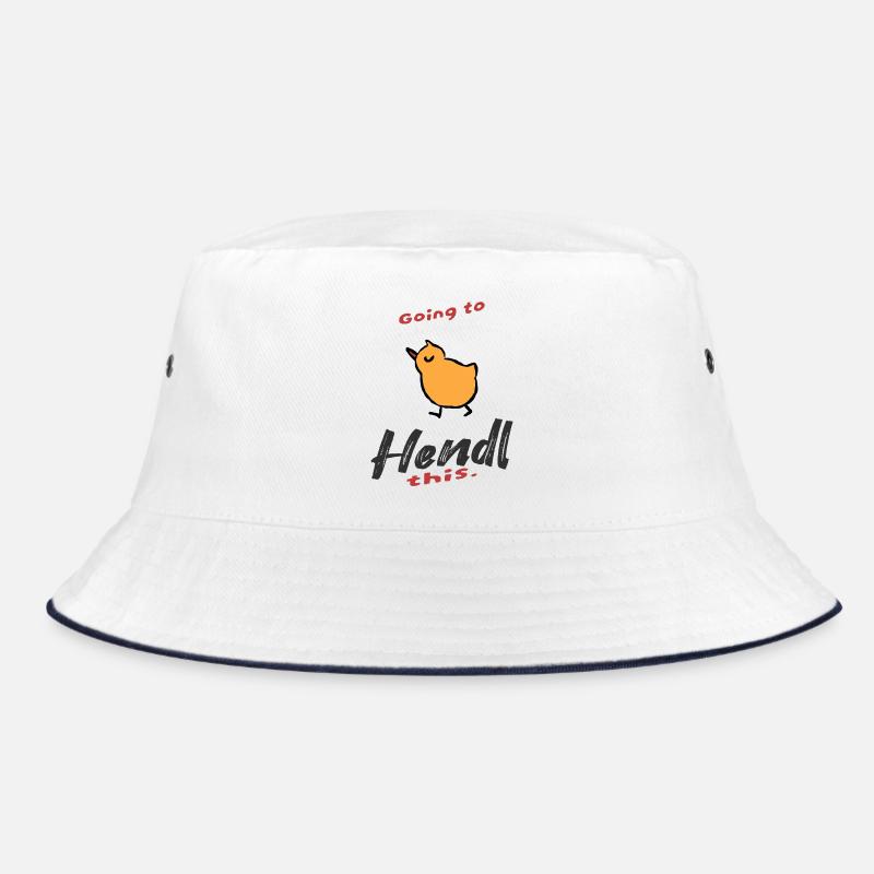 Lustiger Spruch Going to Hendl this Bucket Hat