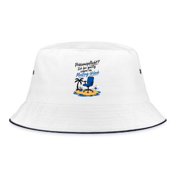 Präsenzpflicht, Geistig Im Meeting Urlaub. - Bucket Hat - Weiß/Navy - Vorne