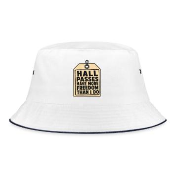 Funny Teacher Hall Passes Have More Freedom Than I - Bucket Hat - white/navy - Front