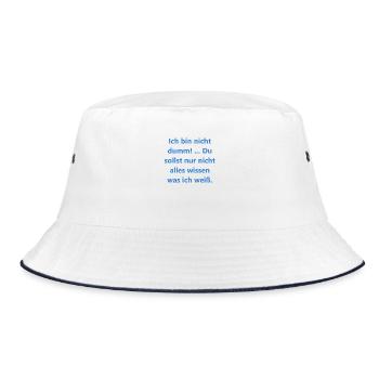 Beliebte Sprueche Ich bin nicht dumm - Bucket Hat - Weiß/Navy - Vorne