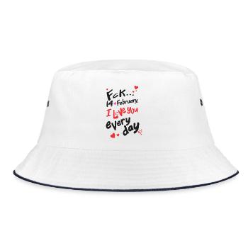 Fck 14 Februar, ich liebe dich jeden Tag (für Licht) - Bucket Hat - Weiß/Navy - Vorne