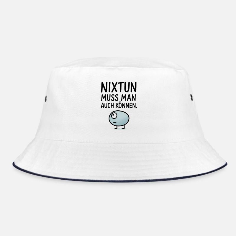 Nixtun muss man auch können Bucket Hat