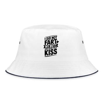 Ich habe mir den Hintern gefurzt und dir gerade einen Kuss geblasen - Bucket Hat - Weiß/Navy - Vorne