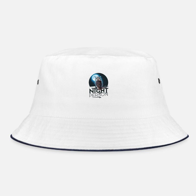 I'm a night person. Bucket Hat