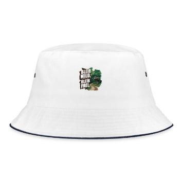 Bleib wild, bleib frei - Bucket Hat - Weiß/Navy - Vorne