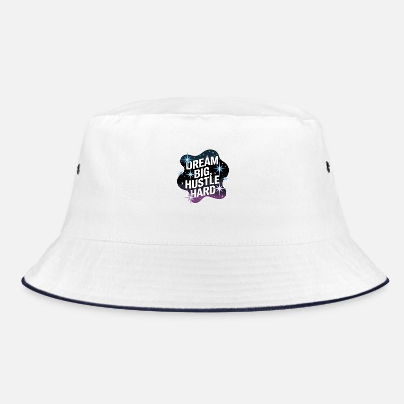 Dream Big, Hustle Hard – Nachthimmel Bucket Hat