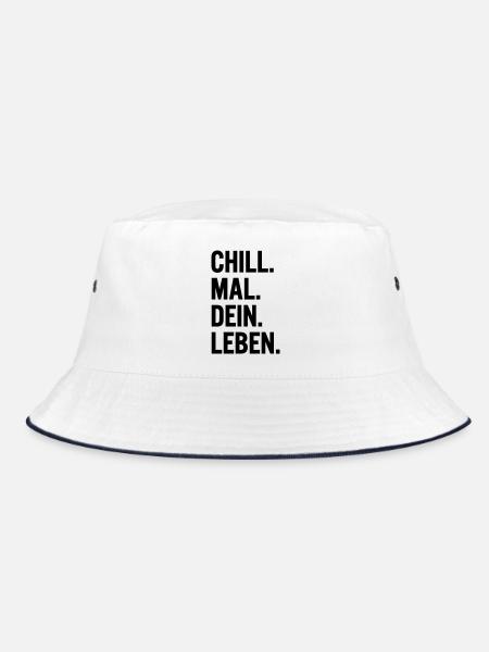 Chill mal dein Leben Spruch T-Shirt - Bucket Hat - Weiß/Navy - Vorne