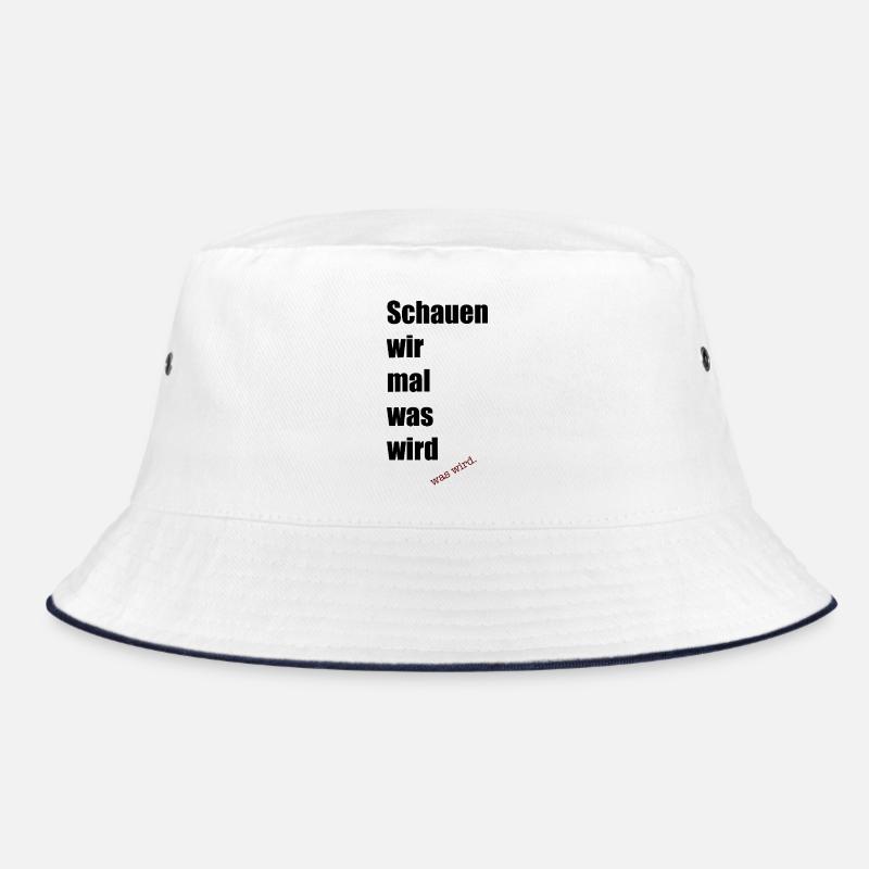 Schaun wir mal was wird meme shirt - Bucket Hat - Weiß/Navy