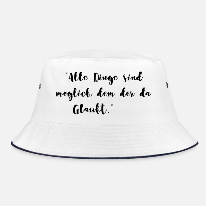 Alle Dinge sind möglich dem der da glaubt Geschenk Bucket Hat