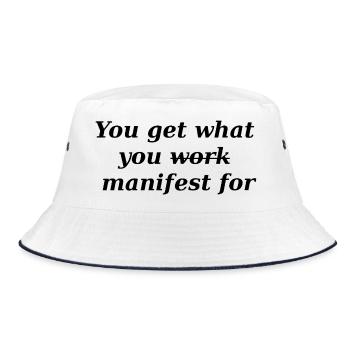 You get what you manifest - Bucket Hat - white/navy - Front