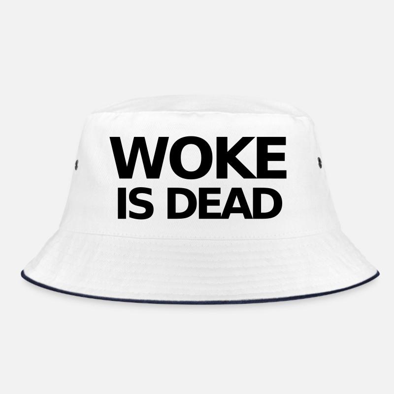 WOKE IS DEAD Statement Bucket Hat