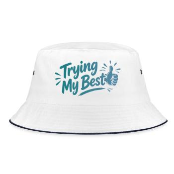Trying My Best - Achtsamkeit Spruch - Bucket Hat - Weiß/Navy - Vorne