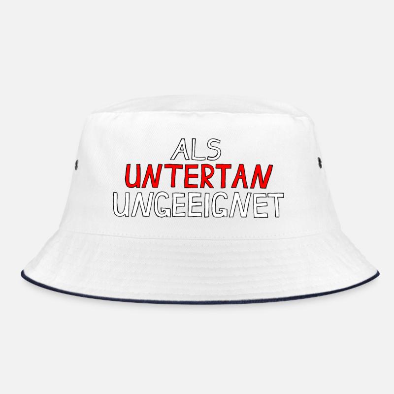 ALS UNTERTAN UNGEEIGNET Bucket Hat