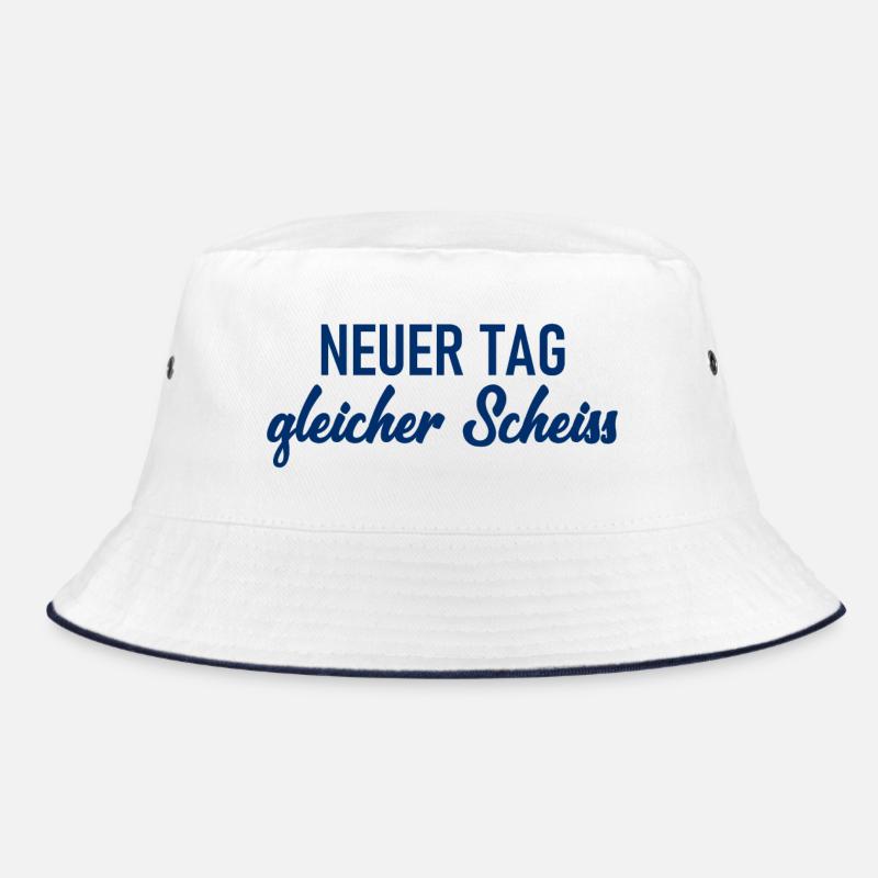 Neuer Tag - Gleicher Scheiss - Scheiß Bucket Hat