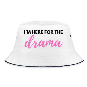 Ich bin wegen des Dramas hier – Sarkastisches lustiges Zitat - W - Bucket Hat - Weiß/Navy - Vorne