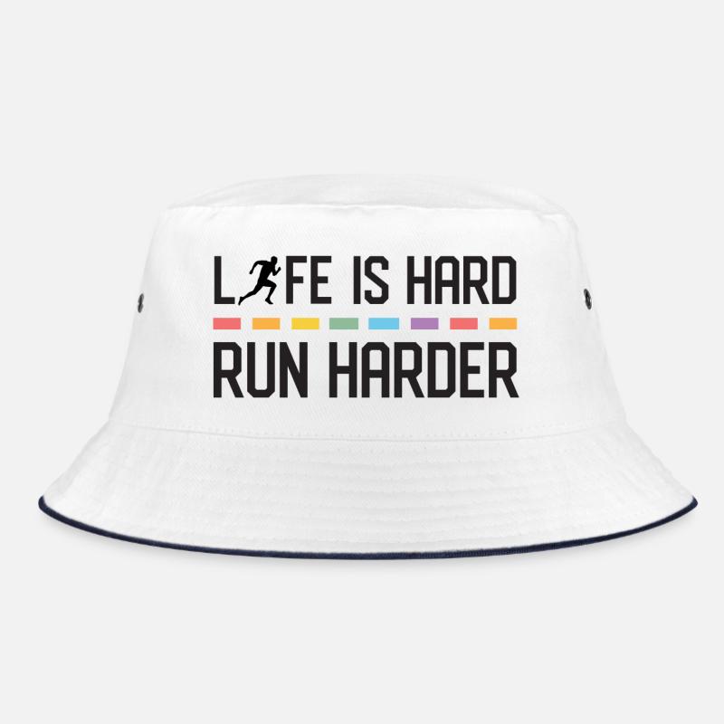 Das Leben ist hart. Laufen Sie härter. Bucket Hat