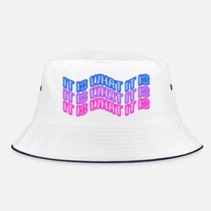 It Is What It Is (Phrase) Neon Sign Style Bucket Hat
