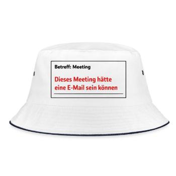 Dieses Meeting hätte eine E-Mail sein können – Lus - Bucket Hat - Weiß/Navy - Vorne