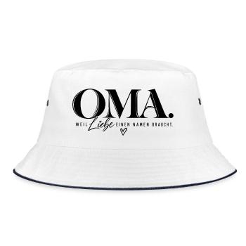 Weil Liebe einen Namen braucht – Oma Geschenk - Bucket Hat - Weiß/Navy - Vorne