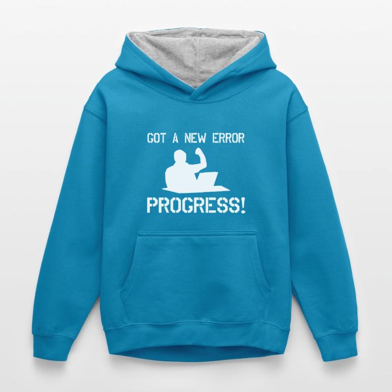 Got A New Error Progress Coder Software Developer Kinder Kontrast-Hoodie