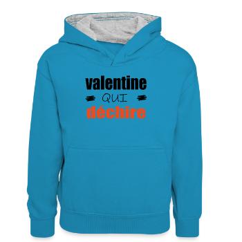 Valentine Qui Déchire Couple Saint Valentin Humour - Sweat à capuche contrasté Enfant - bleu paon/gris chiné - Devant