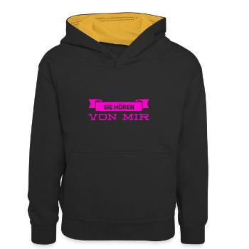 sie hören von mir - Kinder Kontrast-Hoodie - Schwarz/Gold - Vorne