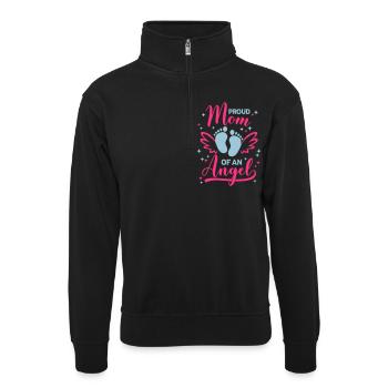 Proud Mom of an Angel - Schwangerschaft - Baby - Unisex Pullover mit Zip-Kragen - Schwarz - Vorne