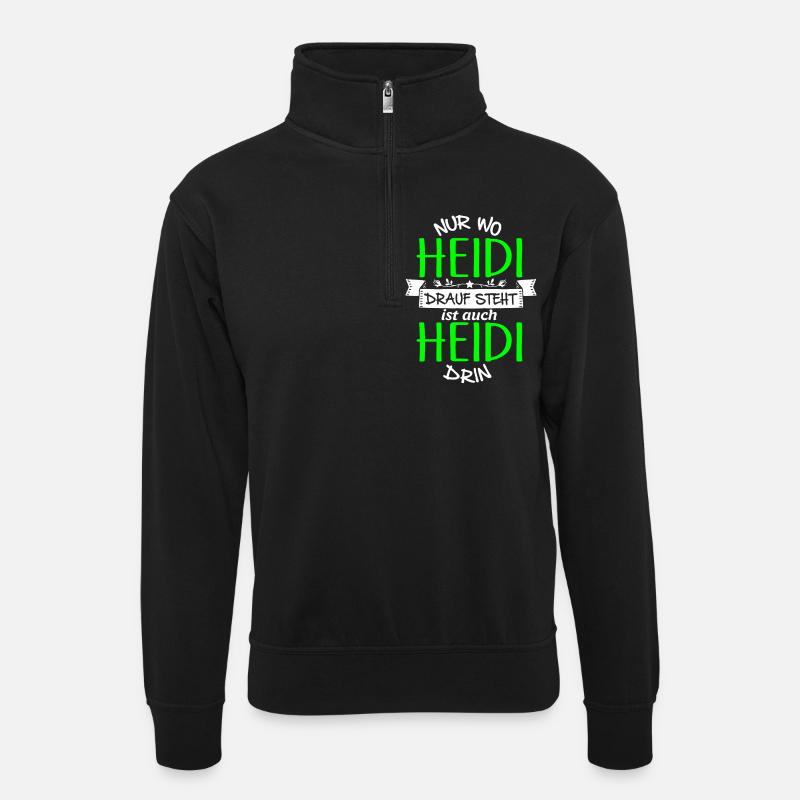 HEIDI die Echte - Unisex Pullover mit Zip-Kragen - Schwarz