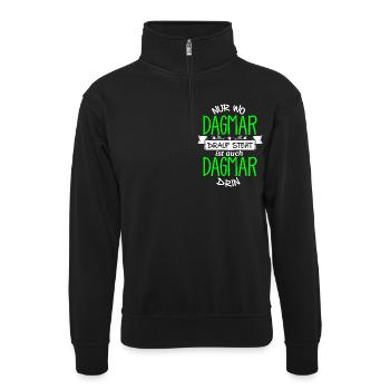 DAGMAR die Echte - Unisex Pullover mit Zip-Kragen - Schwarz - Vorne