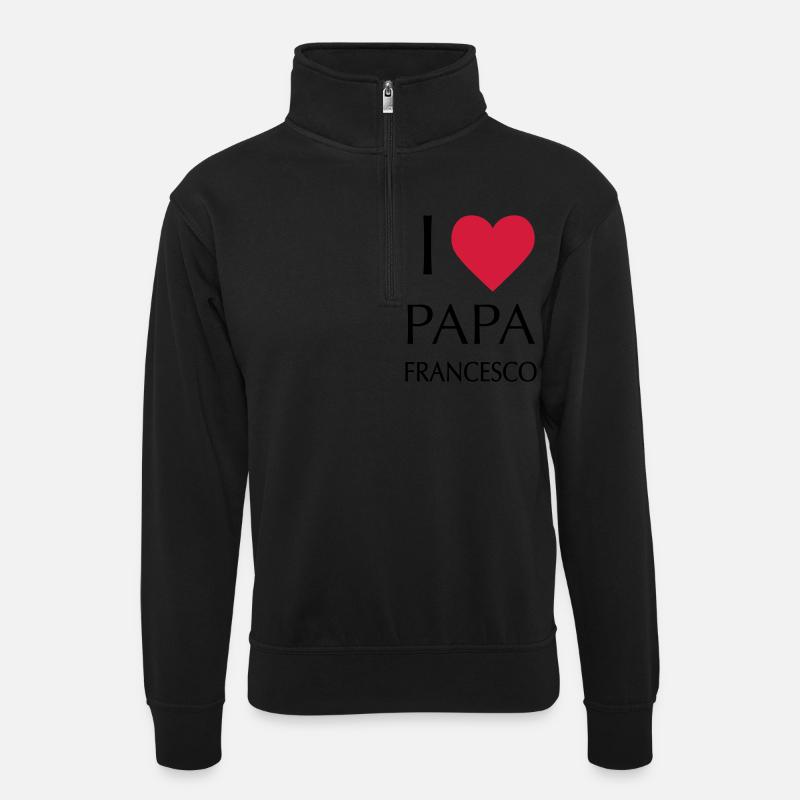 ICH LIEBE DAD FRANCESCO - Unisex Pullover mit Zip-Kragen - Schwarz