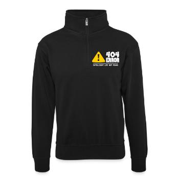 Computer and programmer geek. 404 Errors - Unisex sweater with zip collar - black - Front