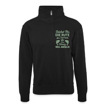Angelkönig – Reichet mir die Rute! - Unisex Pullover mit Zip-Kragen - Schwarz - Vorne