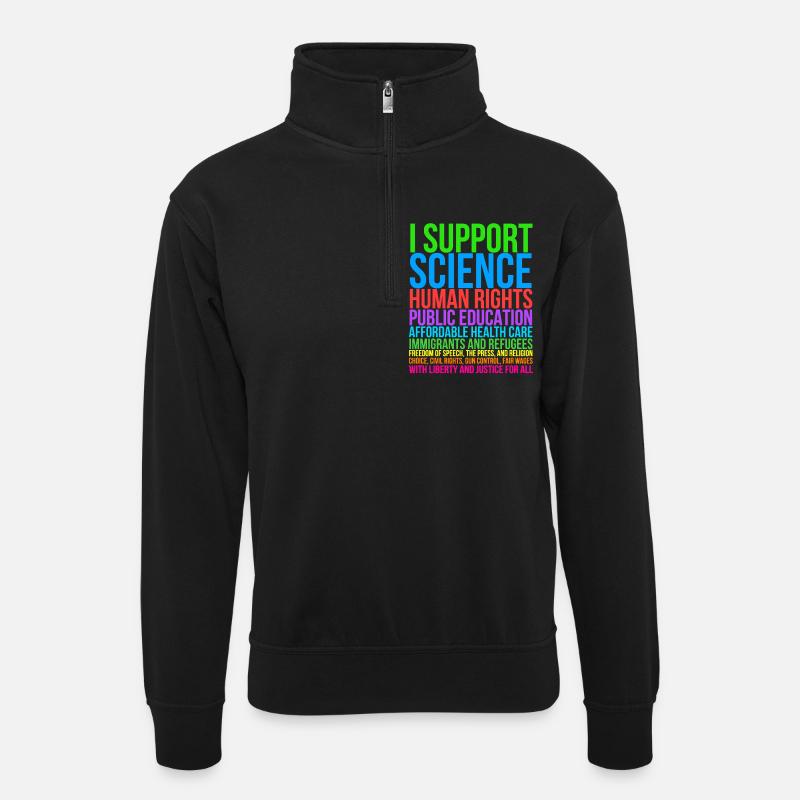 I Support Science - Unisex sweater with zip collar - black