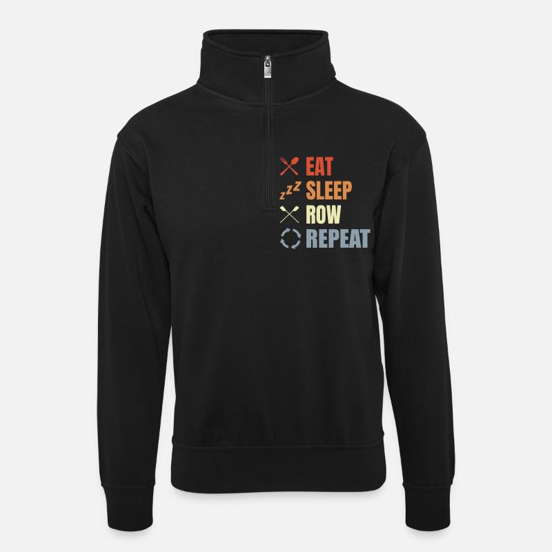Eating, sleeping, rowing, repeating - Unisex sweater with zip collar - black