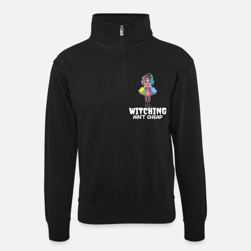 WITCHING AIN'T CHEAP - WITCH HALLOWEEN - Unisex sweater with zip collar - black