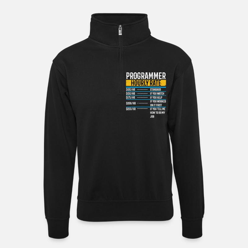 Programmeur Funny Taux horaire - Sweat col montant zippé unisexe - noir