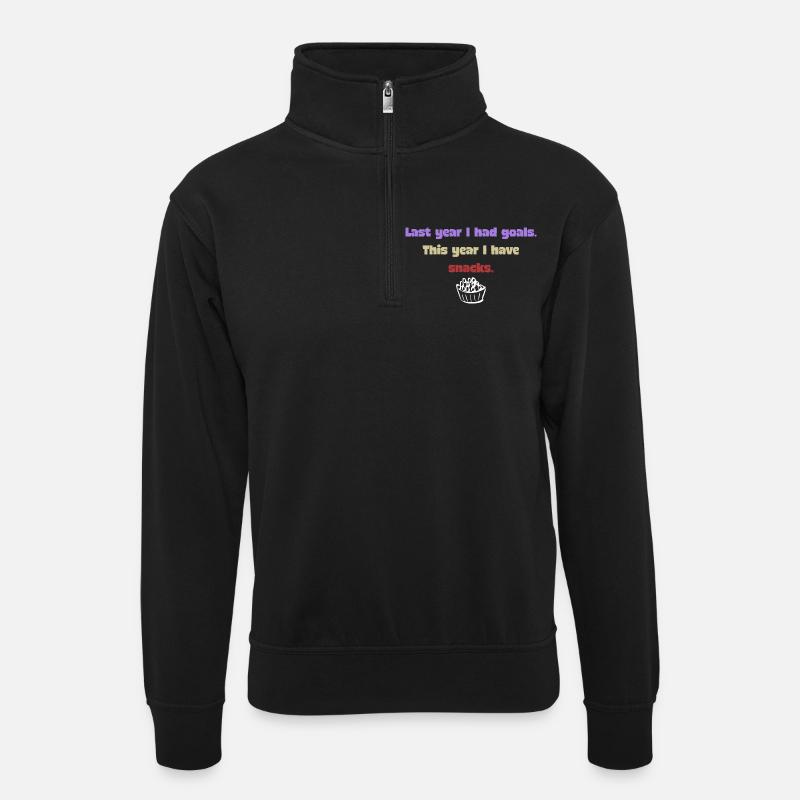 Lustiger Neujahrsspruch - Snack - Unisex Pullover mit Zip-Kragen - Schwarz