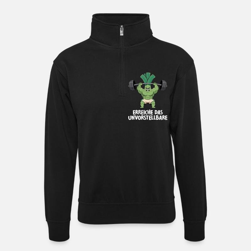 Gewichtheber ERREICHE DAS UNVORSTELLBARE Lustig - Unisex Pullover mit Zip-Kragen - Schwarz